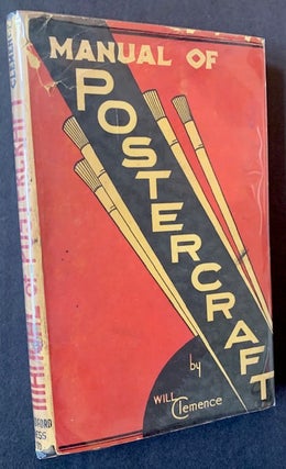 Item #22194 Manual of Postercraft (In Dustjacket). Will Clemence