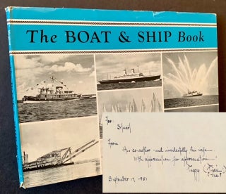 Item #22244 The Boat & Ship Book. Margaret G. Otto, Stuart Otto