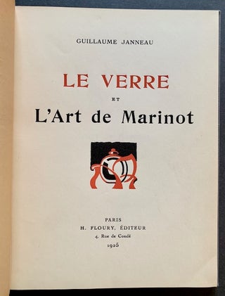 Item #22275 Le Verre et L'Art de Marinot. Guillaume Janneau
