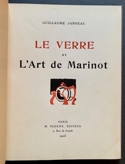 Item #22275 Le Verre et L'Art de Marinot. Guillaume Janneau.