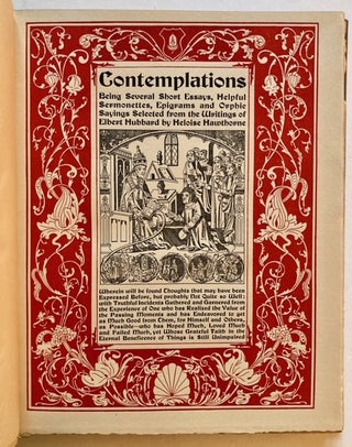 Item #22310 Contemplations: Being Several Short Essays, Helpful Sermonettes, Epigrams and Orphic...