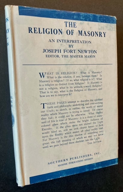 Item #22315 The Religion of Masonry: An Interpretation (In Dustjacket). Joseph Fort Newton.