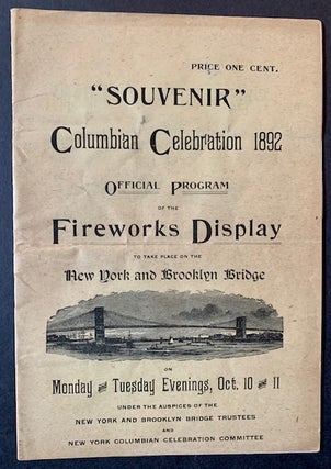 Item #22472 Souvenir Columbian Celebration 1892: Official Program of the Fireworks Display to...
