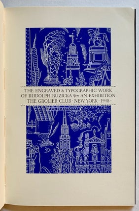 Item #22497 The Engraved & Typographic Work of Rudolph Ruzicka: An Exhibition (The Printer's Copy