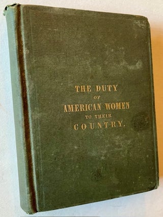 The Duty of American Women to Their Country