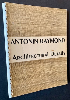 Item #22561 Architectural Details. Antonin Raymond