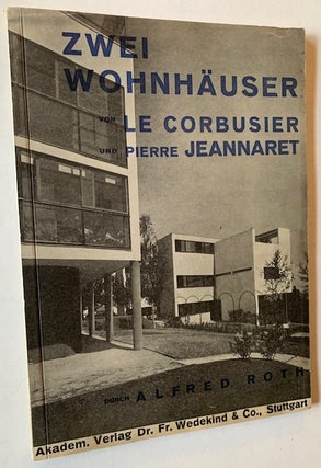 Item #22582 Zwei Wohnhauser ("Two Residential Buildings"). Le Corbusier und Pierre Jeannaret