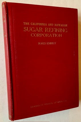 Item #22583 The California and Hawaiian Sugar Refining Corporation of San Francisco, California....
