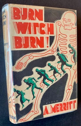 Item #22709 Burn Witch Burn! A. Merritt