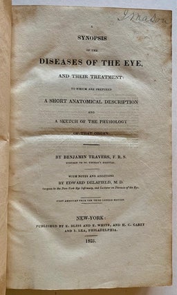 A Synopsis of the Diseases of the Eye, and Their Treatment (With 3 Hand-Colored Plates)