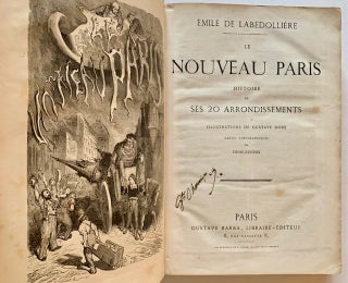 Item #22735 Le Nouveau Paris: Histoire de Ses 20 Arrondissements. Emile de Labedolliere, Gustave...