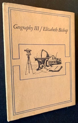 Item #22775 Geography III. Elizabeth Bishop