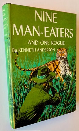 Item #22793 Nine Man-Eaters and One Rogue. Kenneth Anderson