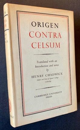 Item #22842 Origen: Contra Celsum. Translated, Henry Chadwick