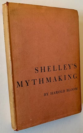 Item #22894 Shelley's Mythmaking. Harold Bloom