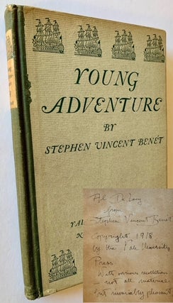 Item #22922 Young Adventure: A Book of Poems. Stephen Vincent Benet