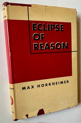 Item #22947 Eclipse of Reason. Max Horkheimer