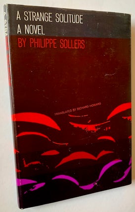 Item #22950 A Strange Solitude. Phillipe Sollers