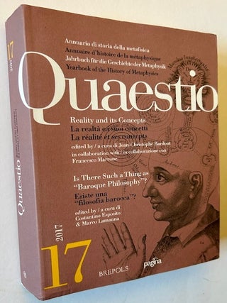 Item #23122 Quaestio #17 -- Reality and Its Concepts AND Is There Such a Thing as "Baroque...