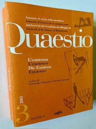 Item #23132 Quaestio #3 -- Existence. Costantino Esposito, Vincent Carraud