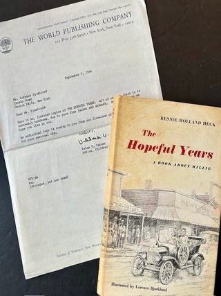 Item #23145 The Hopeful Years (With Excellent Ephmera). Bessie Holland Heck