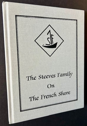 Item #23214 The Steeves Family on the French Shore. Pearl M. Steeves