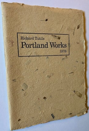 Item #23465 Portland Works 1976. Richard Tuttle