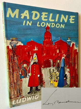 Item #23511 Madeline in London. Ludwig Bemelmans
