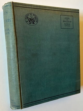 Cities in Evolution: An Introduction to the Town Planning Movement and to the Study of Civics