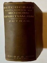 Item #23629 Witchcraft of New England Explained by Modern Spiritualism. Allen Putnam