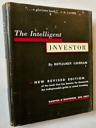 Item #23662 The Intelligent Investor: A Book of Practical Counsel. Benjamin Graham