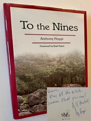 Item #23668 To the Nines. Anthony Pioppi