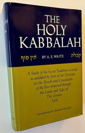 Item #23689 The Holy Kabbalah. A E. Waite