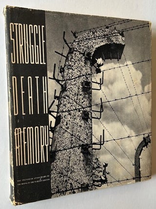 Item #23950 Struggle Death Memory 1939-1945: The Twentieth Anniversary of the Rising in the...