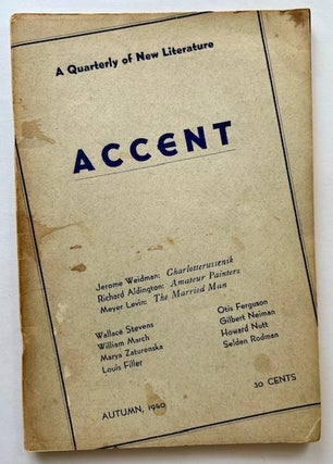 Item #23977 Accent: A Quarterly of New Literature (The 1940 Maiden Issue