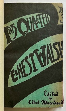 Item #23982 This Quarter--#3 (The Ernest Walsh Issue). Ed Ethel Moorhead
