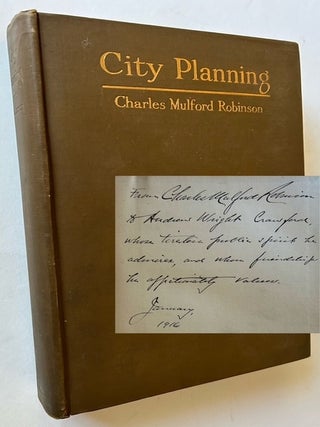 Item #24137 City Planning: With Special Reference to the Planning of Streets and Lots. Charles...