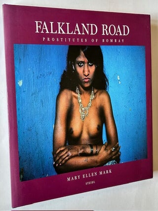 Item #24262 Falkland Road: Prostitutes of Bombay (In Dustjacket). Mary Ellen Mark
