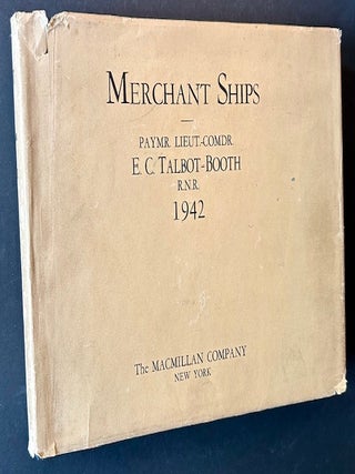 Item #24389 Merchant Ships 1942 (In Dustjacket). Compiled. Drawn and, E C. Talbot-Booth