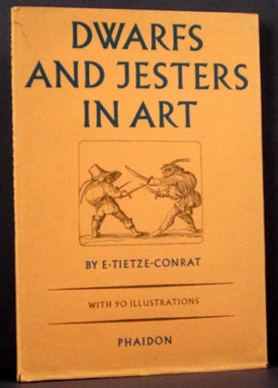 Item #2439 Dwards and Jesters in Art. E. Tietze-Conrat