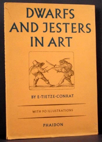 Item #2439 Dwards and Jesters in Art. E. Tietze-Conrat.