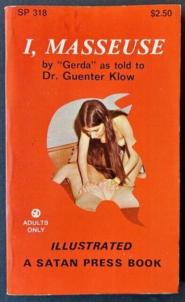 Item #24398 I, Masseuse. Gerda, As Told to Dr. Guenter Klow