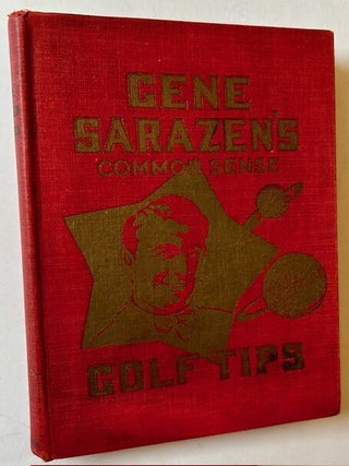 Gene Sarazen's Common Sense Golf Tips (INSCRIBED IN YEAR-OF-PUBLICATION)