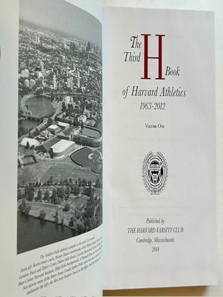 The Third H Book of Harvard Athletics 1963-2012 (2 Vols.)
