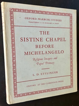 Item #24506 The Sistine Chapel Before Michelangelo: Religious Imagery and Papal Primacy. L D....
