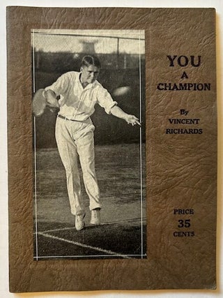 Item #24799 You a Champion. Vincent Richards