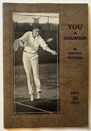 Item #24799 You a Champion. Vincent Richards