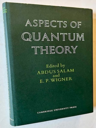 Item #24912 Aspects of Quantum Theory. Abdus Salam, E P. Wigner