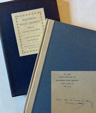 Item #24933 Huntsman, What Quarry? (The Signed/Limited Edition -- In Slipcase). Edna St. Vincent...