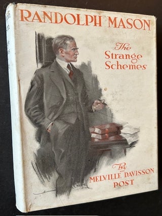 Item #24943 Randolph Mason: The Strange Schemes. Melville Davisson Post